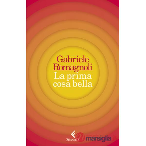 Prima cosa bella (La)