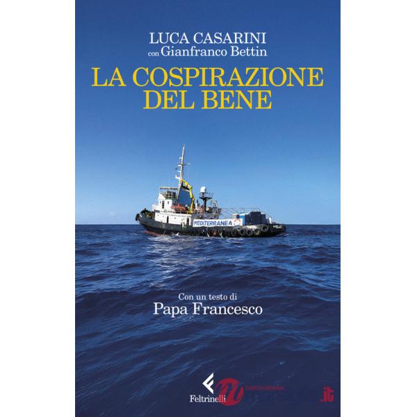 Cospirazione del bene (La)