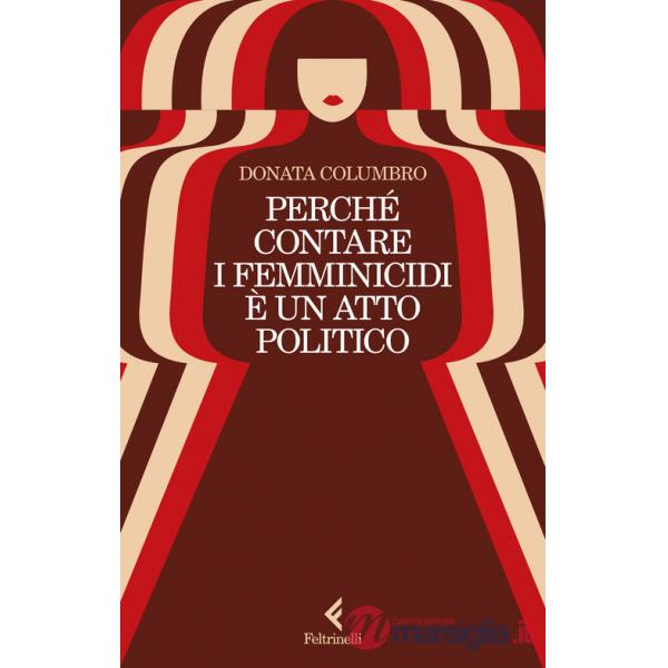 Perché contare i femminicidi è un atto politico