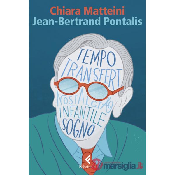 Jean-Bertrand Pontalis. La stagione della psicoanalisi