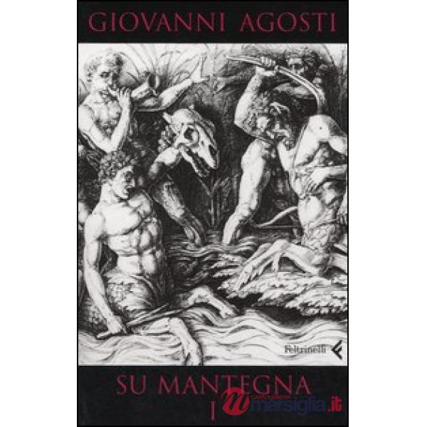 Su Mantegna. Vol. 1