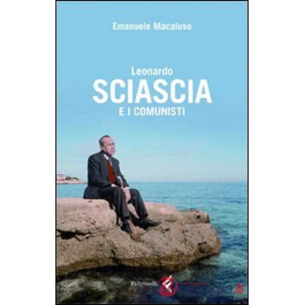 Leonardo Sciascia e i comunisti