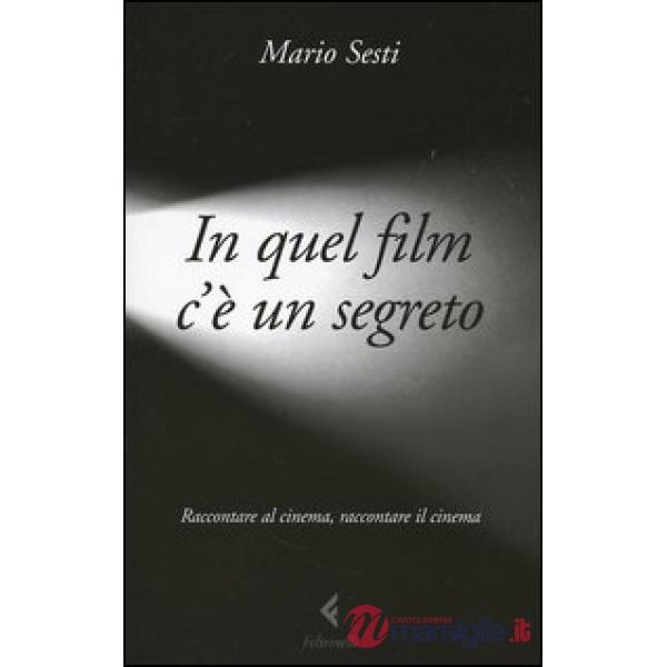 In quel film c'è un segreto