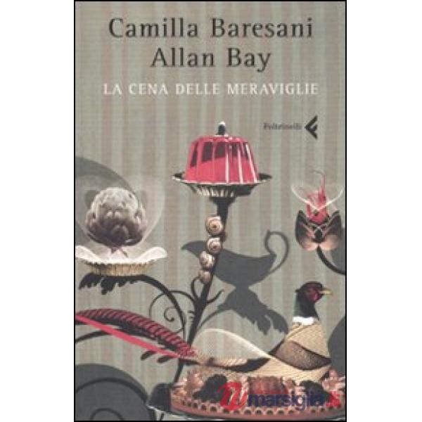 Cena delle meraviglie (La)