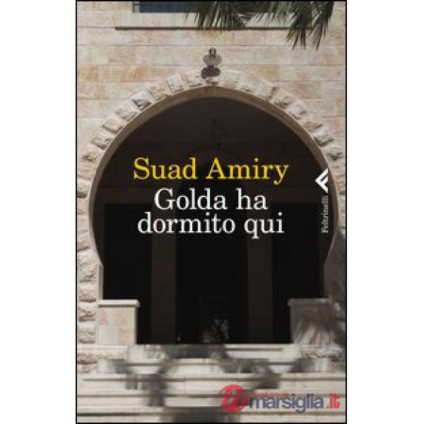 Golda ha dormito qui