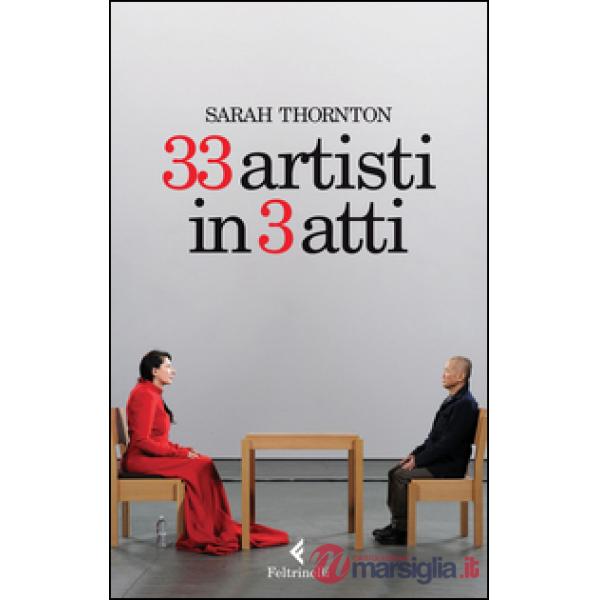 33 artisti in 3 atti