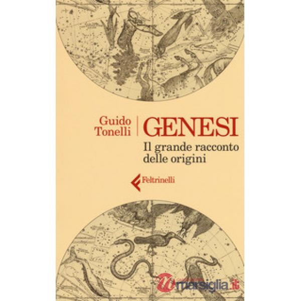 Genesi. Il grande racconto delle origini