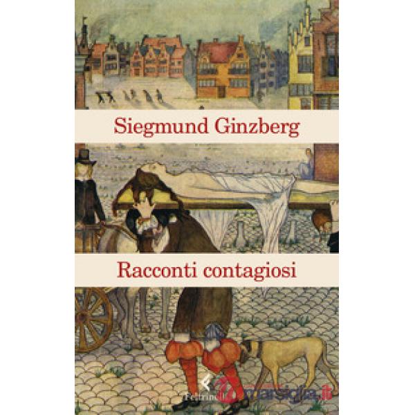 Racconti contagiosi