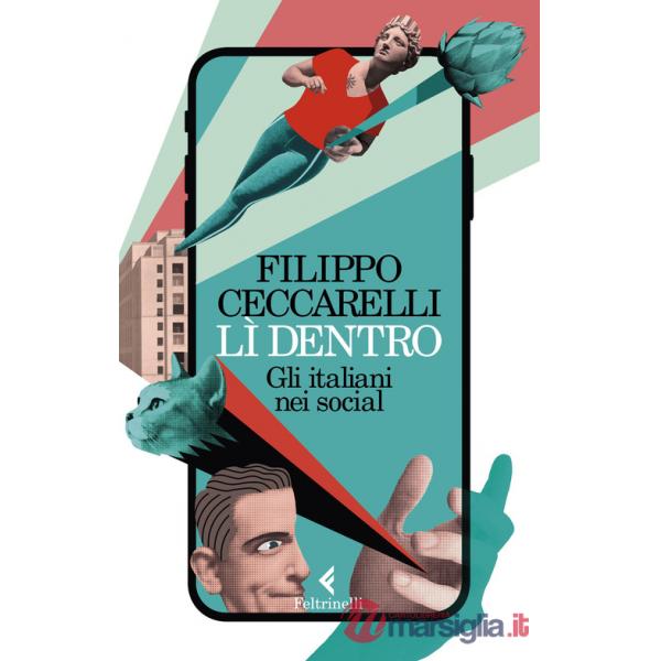 Lì dentro. Gli italiani nei social