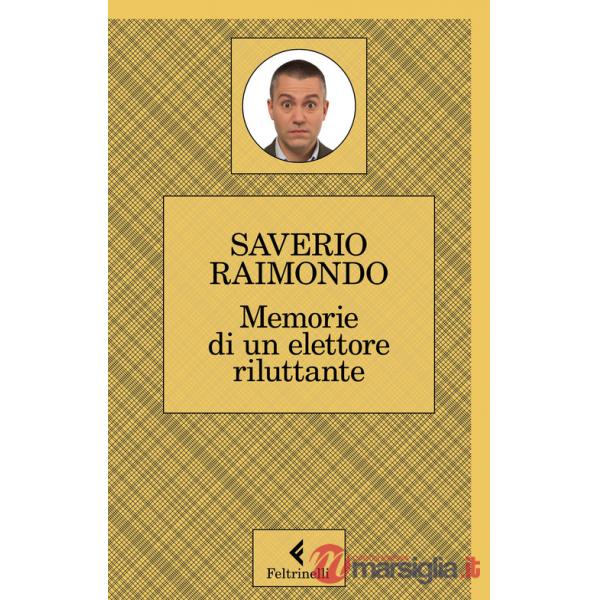 Memorie di un elettore riluttante