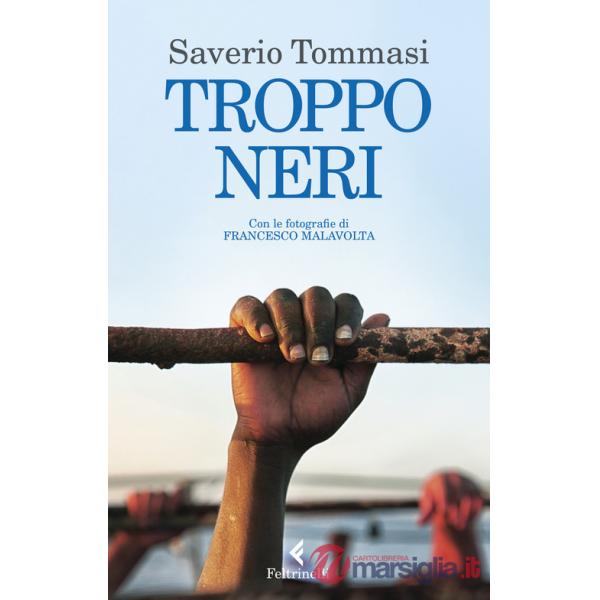 Troppo neri