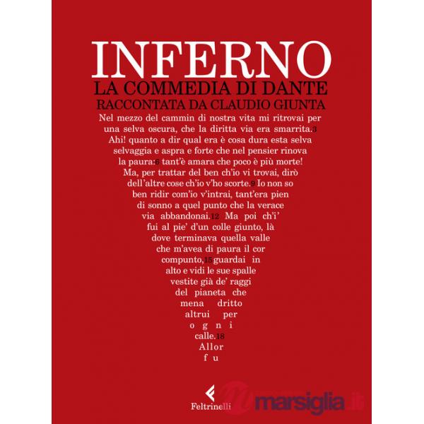 Inferno. La Commedia di Dante raccontata da Claudio Giunta