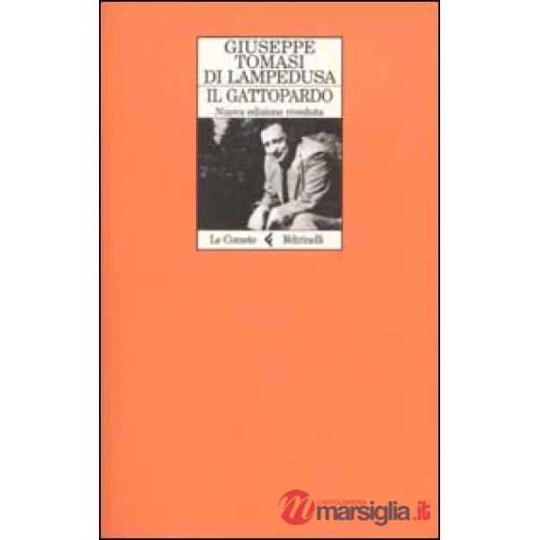 Gattopardo. Edizione conforme al manoscritto del 1957 (Il)