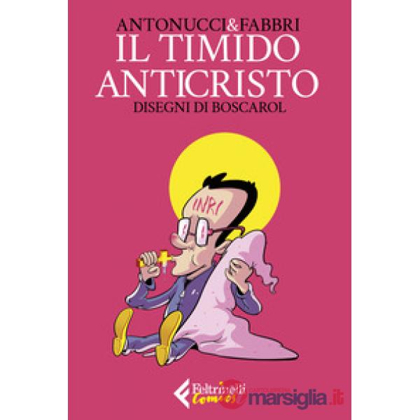 Timido anticristo (Il)