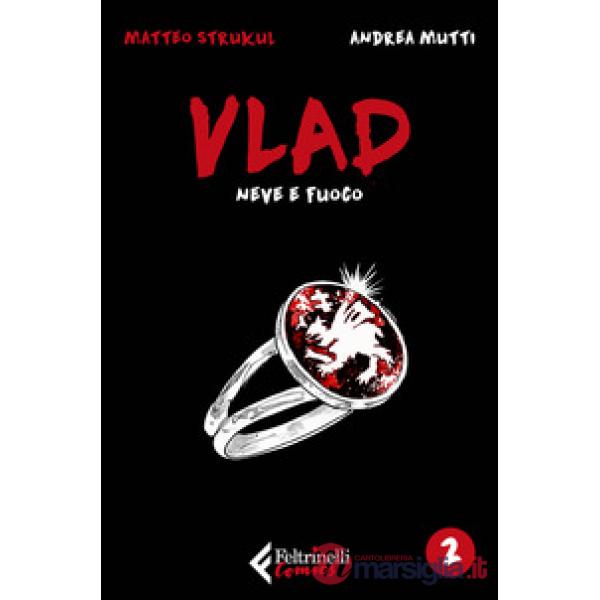 Vlad. Vol. 2: Neve e fuoco