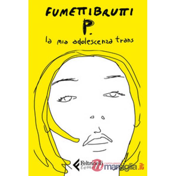 P. La mia adolescenza trans