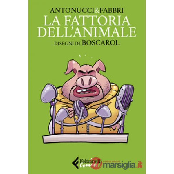 Fattoria dell'animale (La)