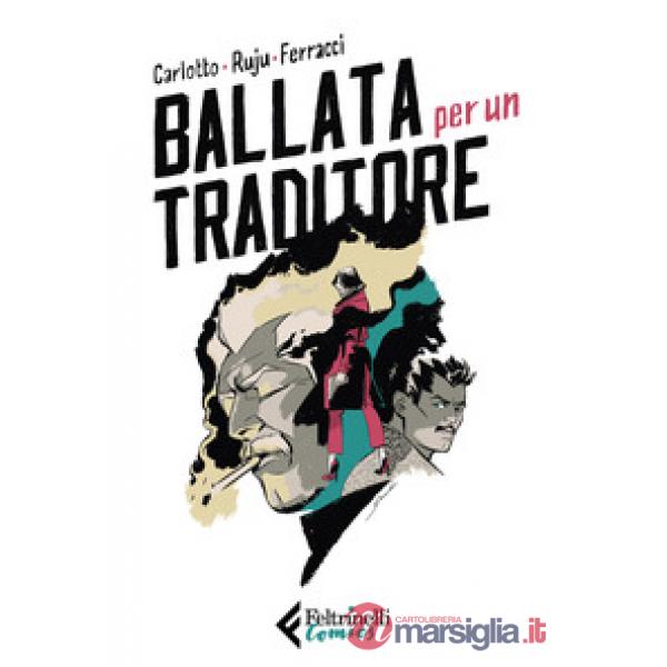 Ballata per un traditore