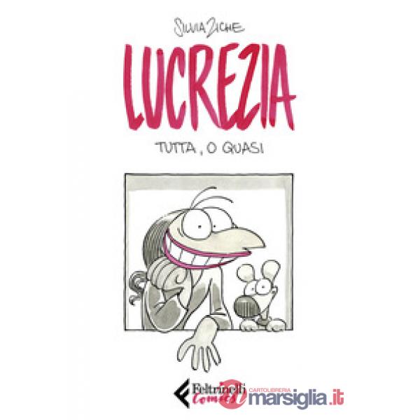 Lucrezia tutta, o quasi