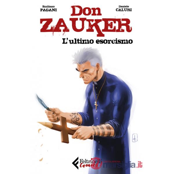 Ultimo esorcismo. Don Zauker (L')