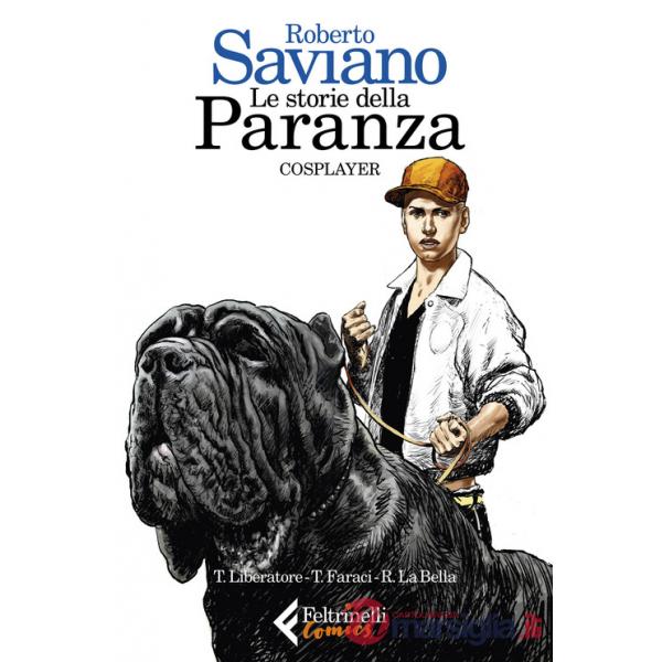 Storie della paranza (Le). Vol. 2: Cosplayer