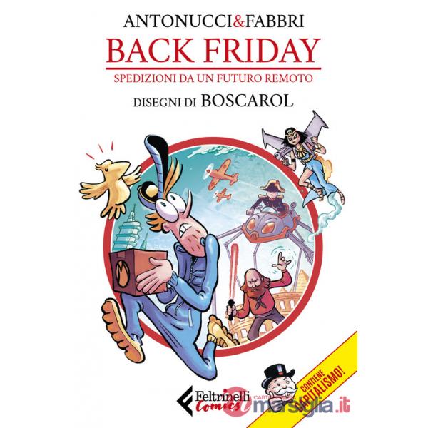 Back Friday. Spedizioni da un futuro remoto