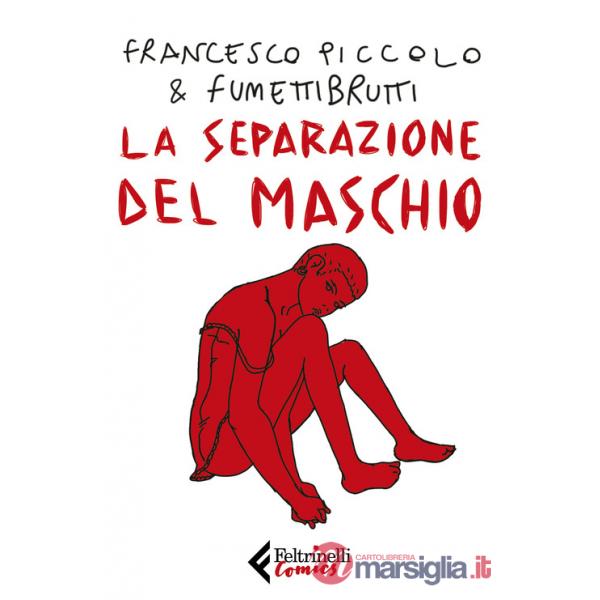 Separazione del maschio (La)