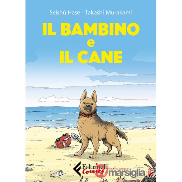 Bambino e il cane (Il)