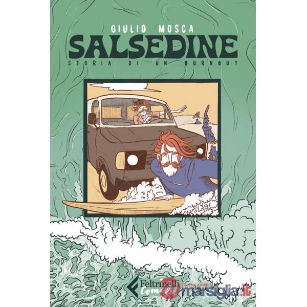 Salsedine. Storia di un burnout