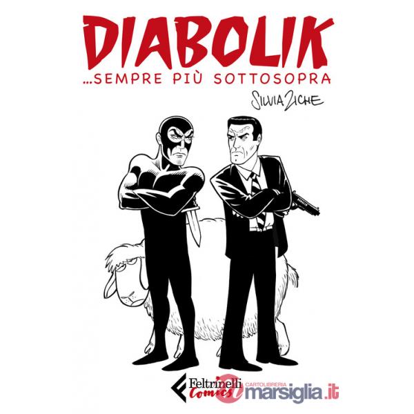 Diabolik ...sempre più sottosopra
