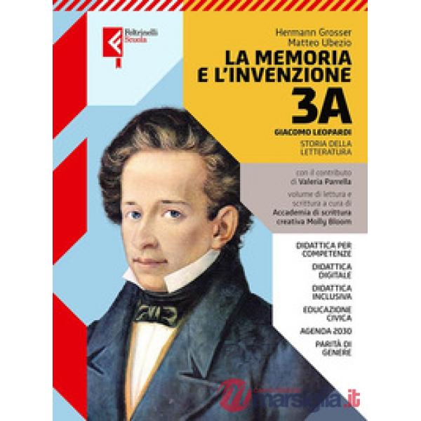 LA MEMORIA E L'INVENZIONE VOLUME 3 A (LEOPARDI)