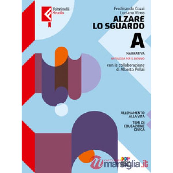 ALZARE LO SGUARDO PACK VOL. A + SCRITTURA