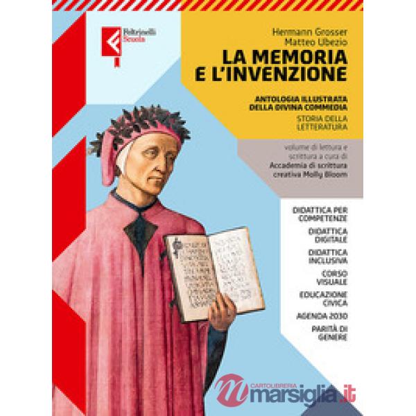 MEMORIA E L'INVENZIONE ANTOLOGIA DI DANTE (LA)