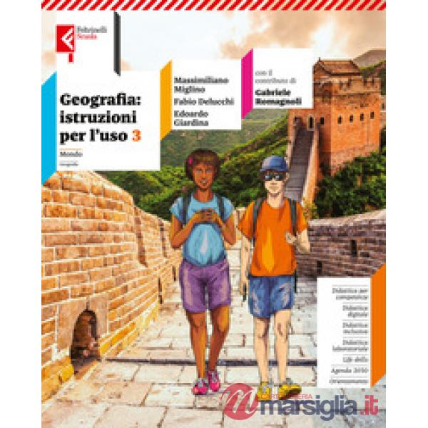GEOGRAFIA: ISTRUZIONI PER L'USO VOL. 3 + ATALNTE