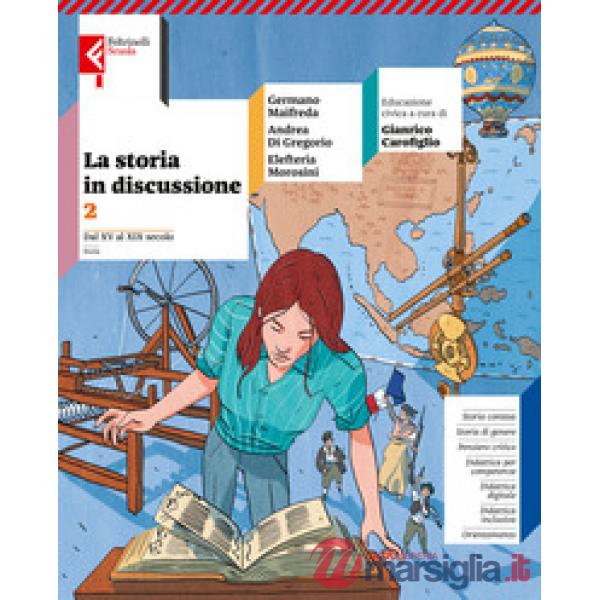 LA STORIA IN DISCUSSIONE VOL. 2 + ATLANTE STORICO