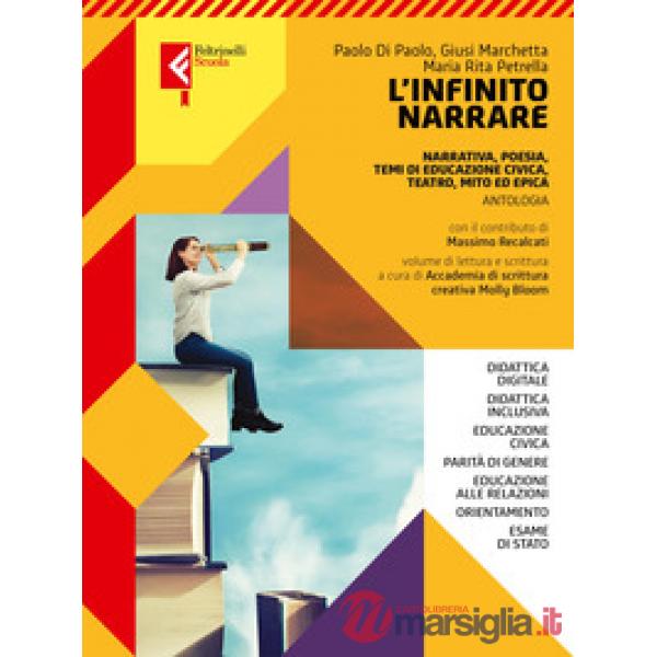 L'INFINITO NARRARE - VOL. UNICO + AS SCUOLA DI SCRITTURA