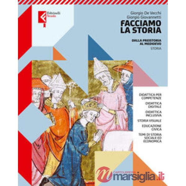 FACCIAMO LA STORIA VOL. UNICO