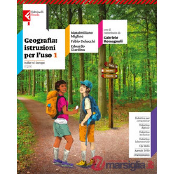 GEOGRAFIA: ISTRUZIONI PER L'USO VOL. 1 + ATALNTE