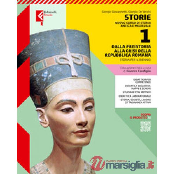 STORIE. NUOVO CORSO DI STORIA ANTICA E MEDIEVALE VOL. 1 + ATLANTE