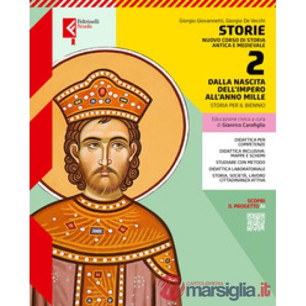 STORIE. NUOVO CORSO DI STORIA ANTICA E MEDIEVALE VOL. 2 + ATLANTE