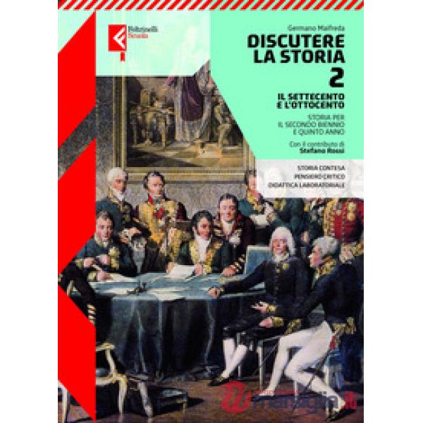 DISCUTERE LA STORIA VOL. 2