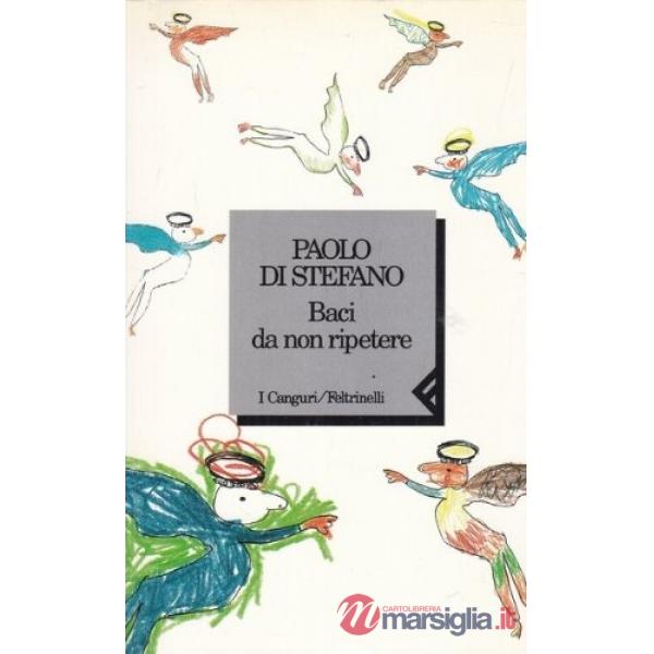 Baci da non ripetere