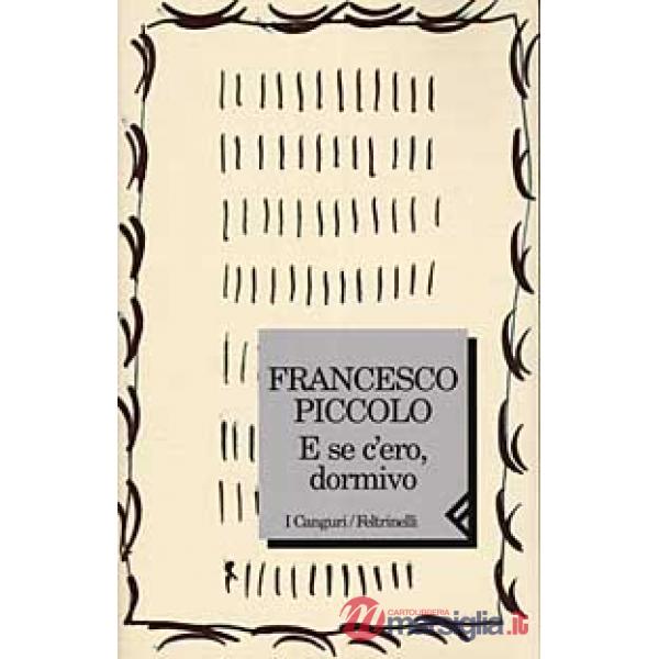 E se c'ero, dormivo