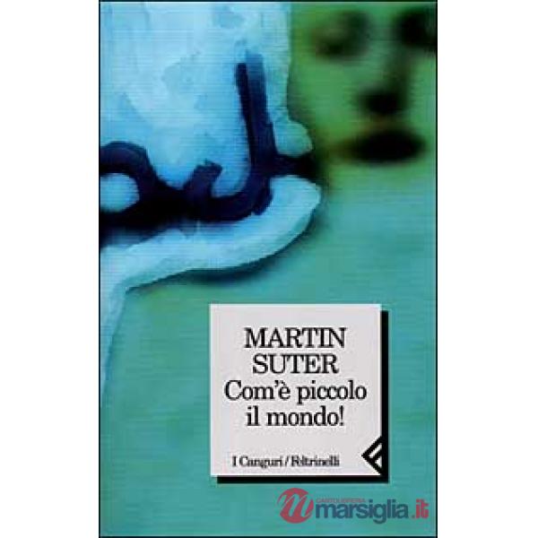 Com'è piccolo il mondo!