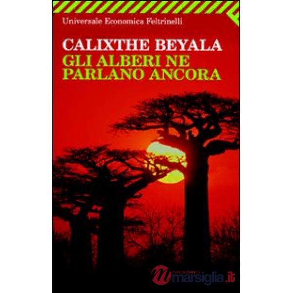 Alberi ne parlano ancora (Gli)