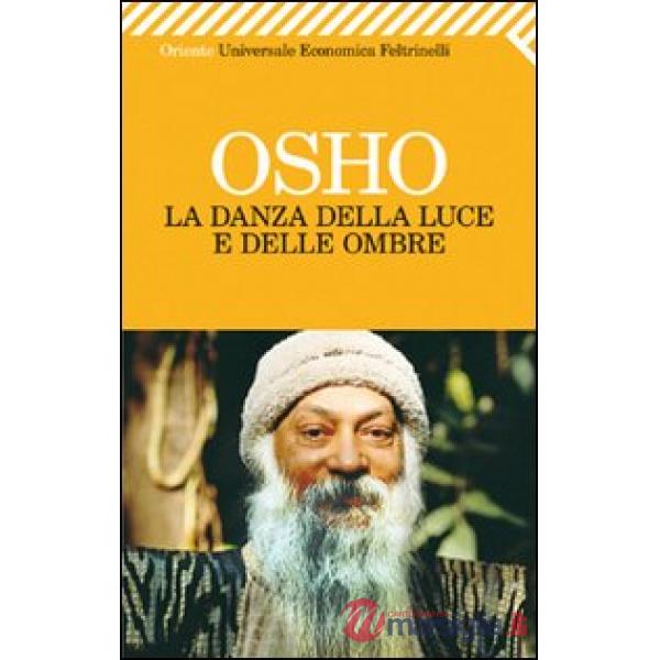 Danza della luce e delle ombre (La)