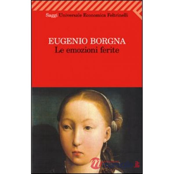 Emozioni ferite (Le)