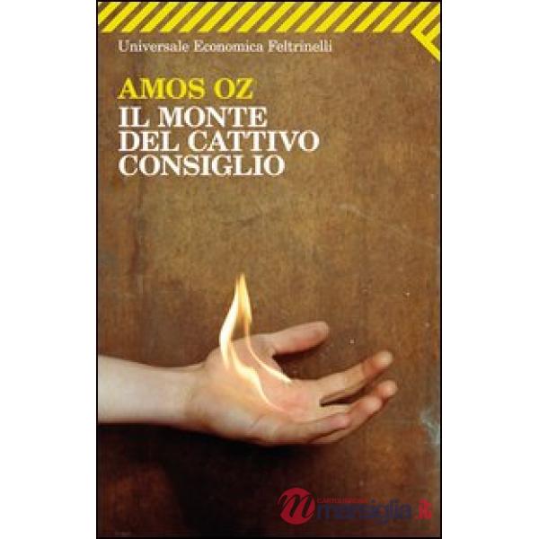 Monte del cattivo consiglio (Il)