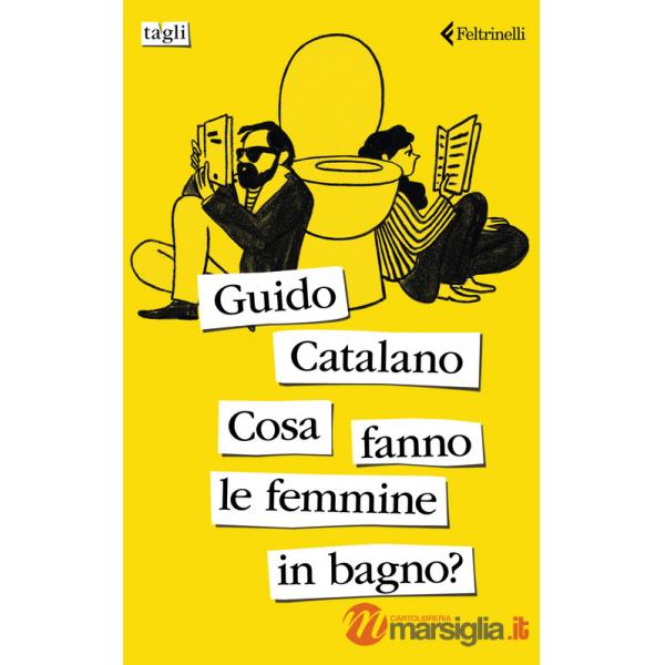 Cosa fanno le femmine in bagno?