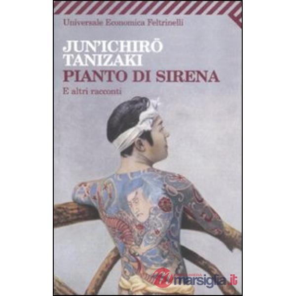 Pianto di sirena e altri racconti